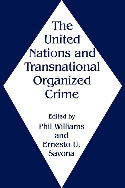 Produktbild: The United Nations and Transnational Organized Crime