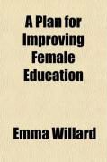 Produktbild: A Plan for Improving Female Education