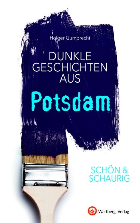 Produktbild: SCH&Ouml;N & SCHAURIG - Dunkle Geschichten aus Potsdam