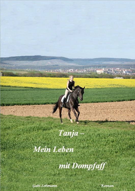 Produktbild: Tanja - mein Leben mit Dompfaff (Pferd & Liebe)
