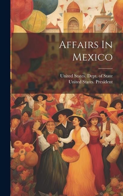 Produktbild: Affairs In Mexico
