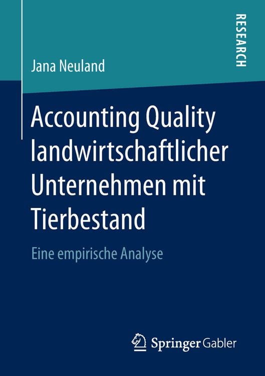 Produktbild: Accounting Quality landwirtschaftlicher Unternehmen mit Tierbestand
