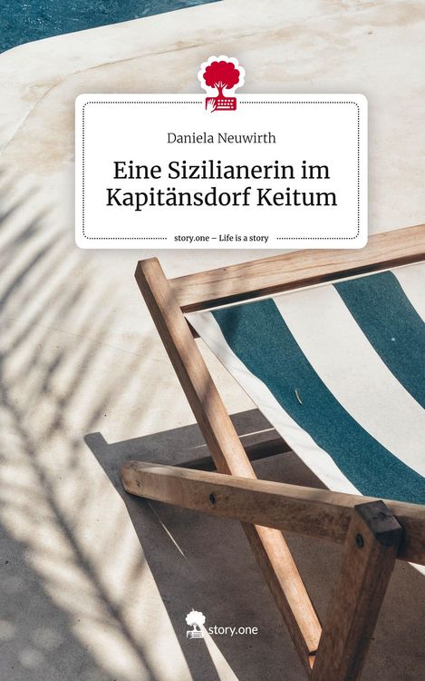 Produktbild: Eine Sizilianerin im Kapit&auml;nsdorf Keitum. Life is a Story - story.one