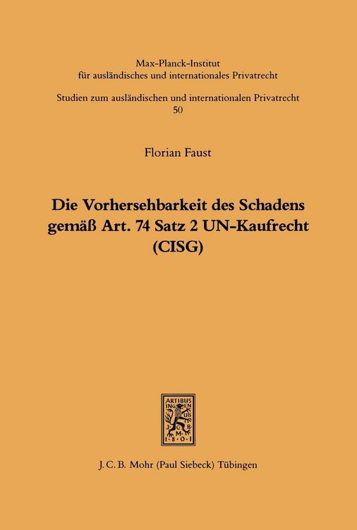 Produktbild: Die Vorhersehbarkeit des Schadens gem&auml;ss Art. 74 S.2 UN-Kaufrecht (CISG)