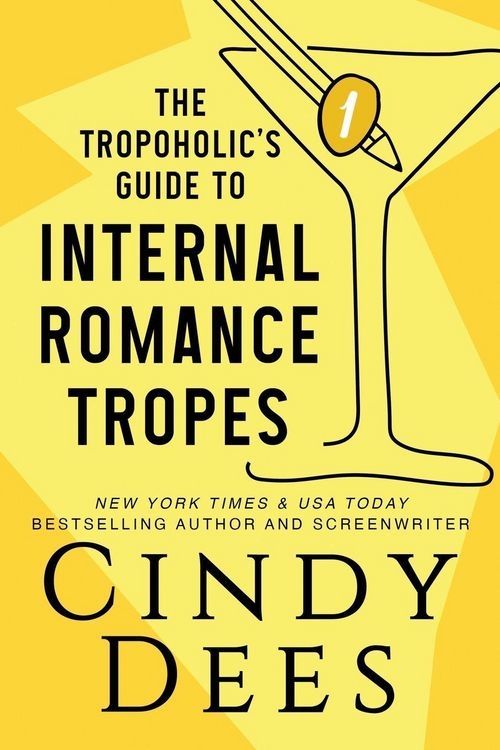Produktbild: The Tropoholic's Guide to Internal Romance Tropes