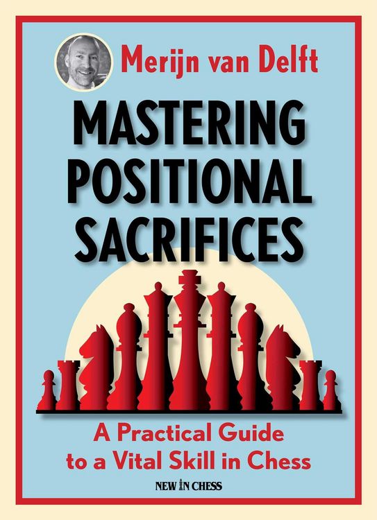 Produktbild: Mastering Positional Sacrifices