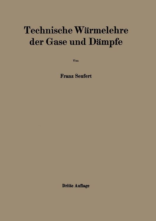 Produktbild: Technische W&auml;rmelehre der Gase und D&auml;mpfe