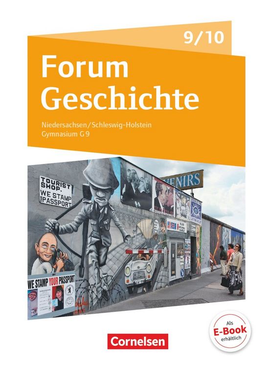 Produktbild: Forum Geschichte - Neue Ausgabe - Gymnasium Niedersachsen / Schleswig-Holstein - Ausgabe ab 2016 - 9./10. Schuljahr