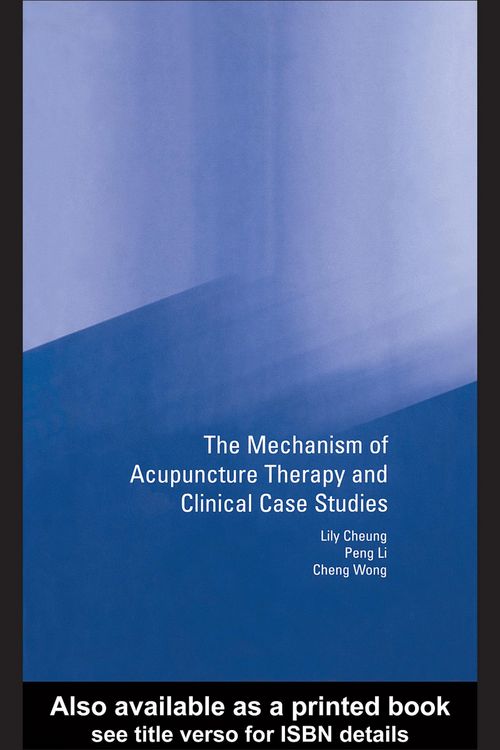 Produktbild: Mechanism of Acupuncture Therapy and Clinical Case Studies