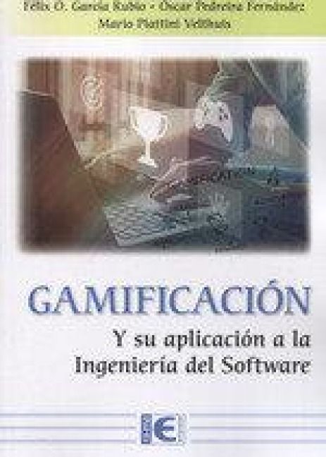 Produktbild: Gamificacion Y Su Aplicacion a La Ingenieria Del Software