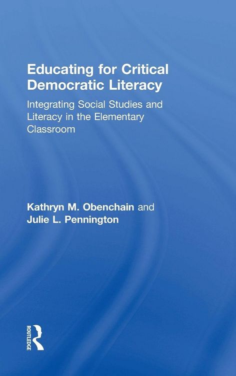 Produktbild: Educating for Critical Democratic Literacy