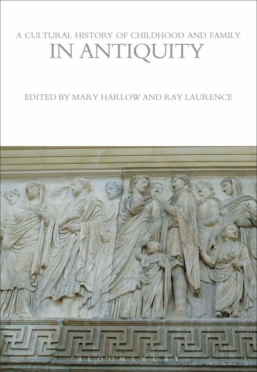 Produktbild: A Cultural History of Childhood and Family in Antiquity