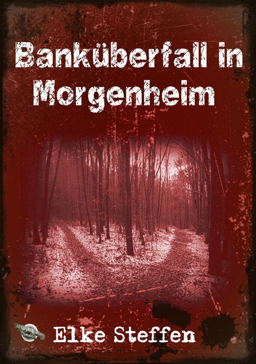Produktbild: Bank&uuml;berfall in Morgenheim
