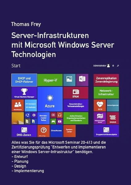 Produktbild: Server-Infrastrukturen mit Microsoft Windows Server Technologien