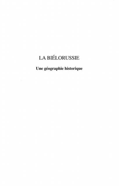 Produktbild: Bielorussie une geographie h istorique