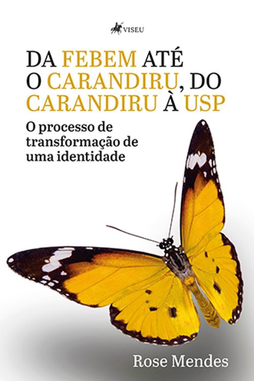 Produktbild: Da FEBEM at&eacute; o Carandiru, do Carandiru &agrave; USP