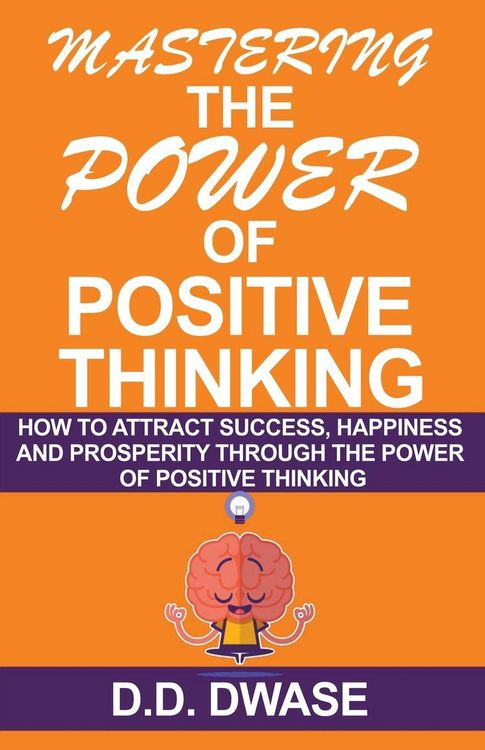 Produktbild: Mastering The Power Of Positive Thinking