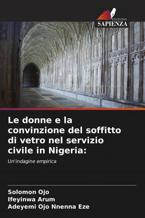 Produktbild: Le donne e la convinzione del soffitto di vetro nel servizio civile in Nigeria: