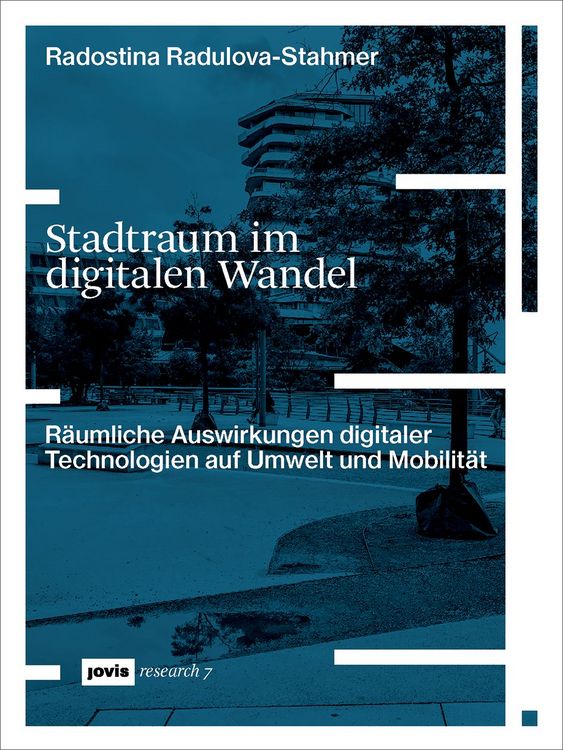 Produktbild: Stadtraum im digitalen Wandel