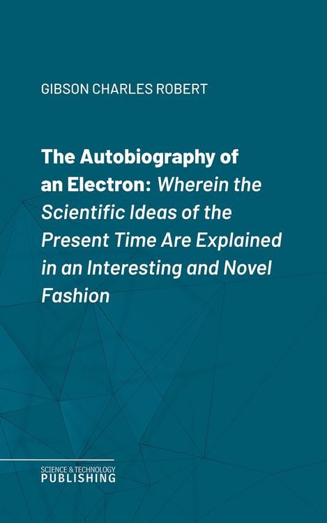 Produktbild: The Autobiography of an Electron