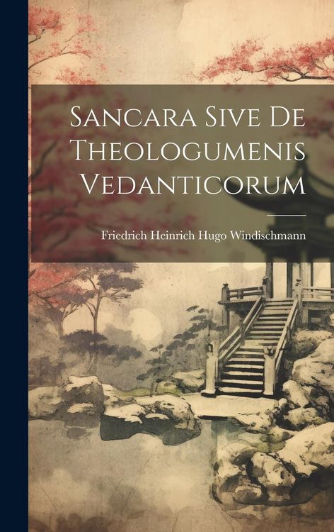 Produktbild: Sancara Sive De Theologumenis Vedanticorum