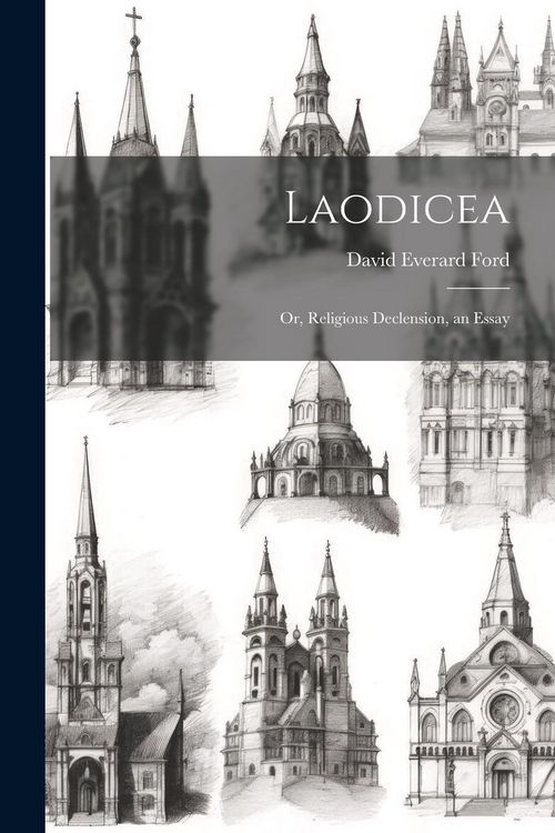 Produktbild: Laodicea: Or, Religious Declension, an Essay