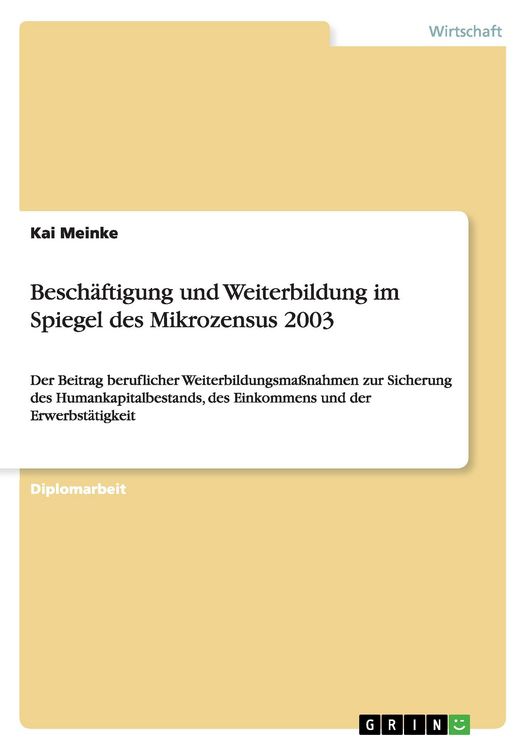 Produktbild: Besch&auml;ftigung und Weiterbildung im Spiegel des Mikrozensus 2003