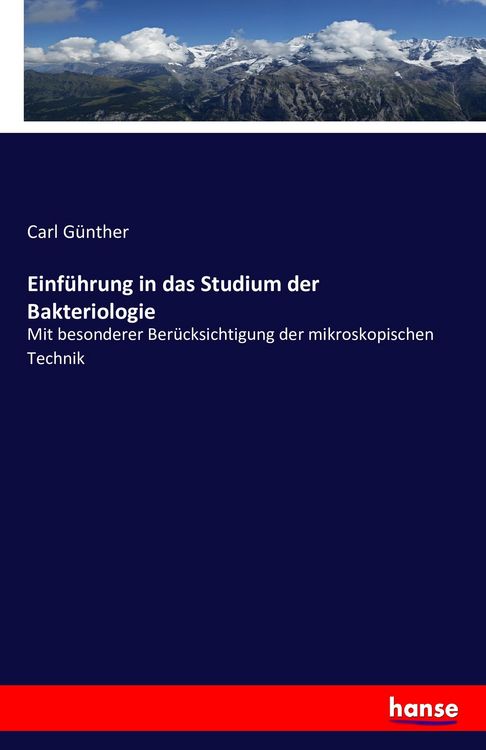 Produktbild: Einf&uuml;hrung in das Studium der Bakteriologie