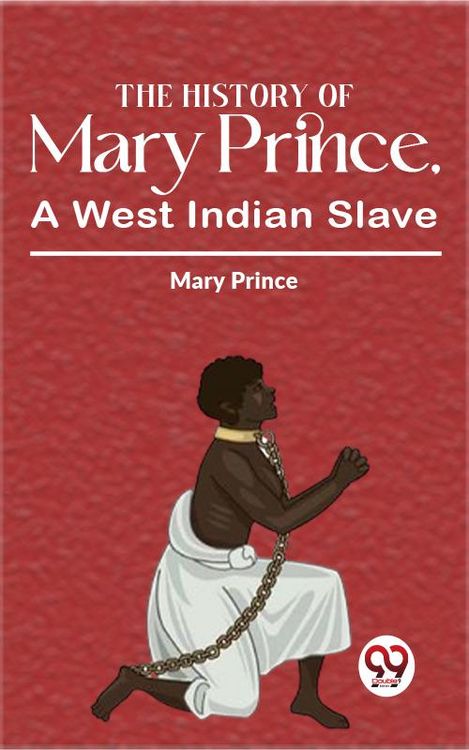 Produktbild: The History Of Mary Prince, A West Indian Slave