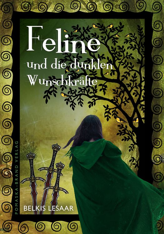 Produktbild: Feline / Feline und die dunklen Wunschkr&auml;fte (Band 2)