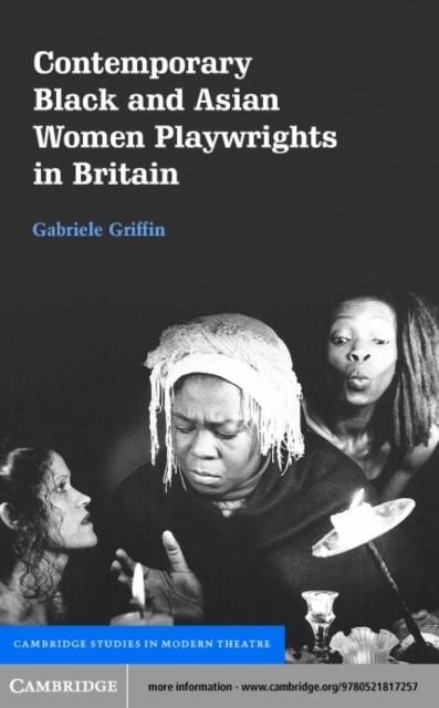 Produktbild: Contemporary Black and Asian Women Playwrights in Britain