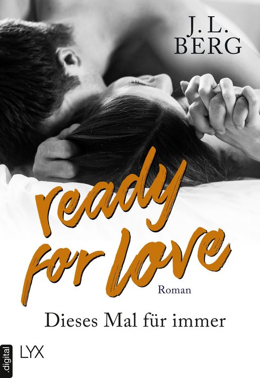 Produktbild: Ready for Love - Dieses Mal f&uuml;r immer