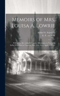 Produktbild: Memoirs of Mrs. Louisa A. Lowrie