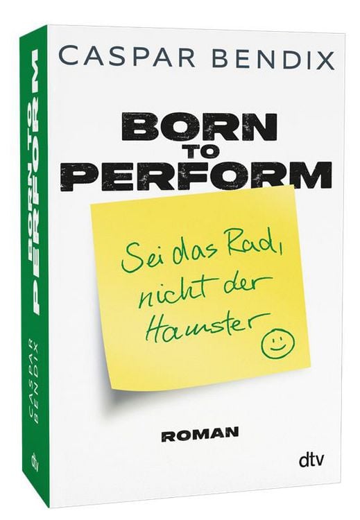 Produktbild: Born to perform &ndash; Sei das Rad, nicht der Hamster
