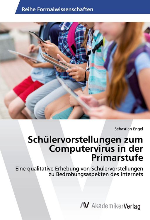 Produktbild: Sch&uuml;lervorstellungen zum Computervirus in der Primarstufe