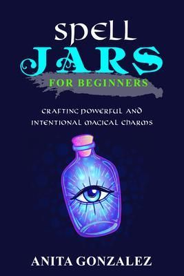 Produktbild: Spell Jars for Beginners