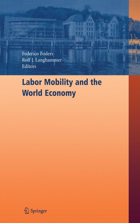 Produktbild: Labor Mobility and the World Economy