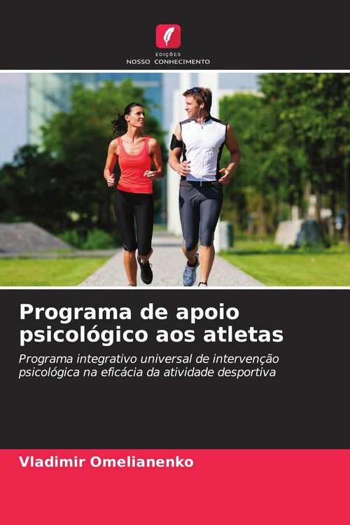 Produktbild: Programa de apoio psicol&oacute;gico aos atletas