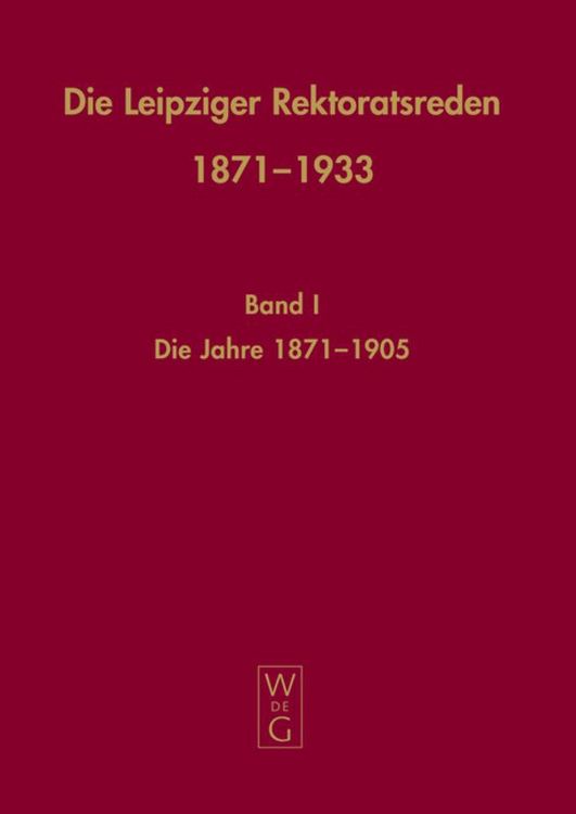 Produktbild: Die Leipziger Rektoratsreden 1871-1933