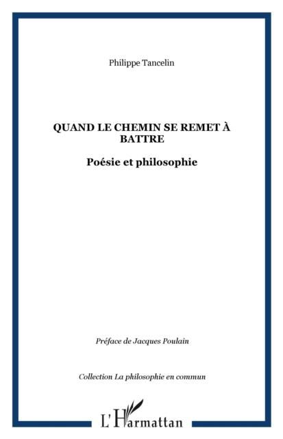 Produktbild: Quand le chemin se remet a battre