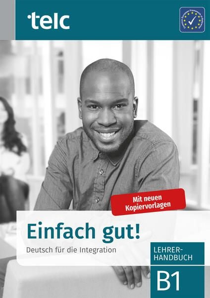 Produktbild: Einfach gut! Deutsch für die Integration B1 Lehrerhandbuch