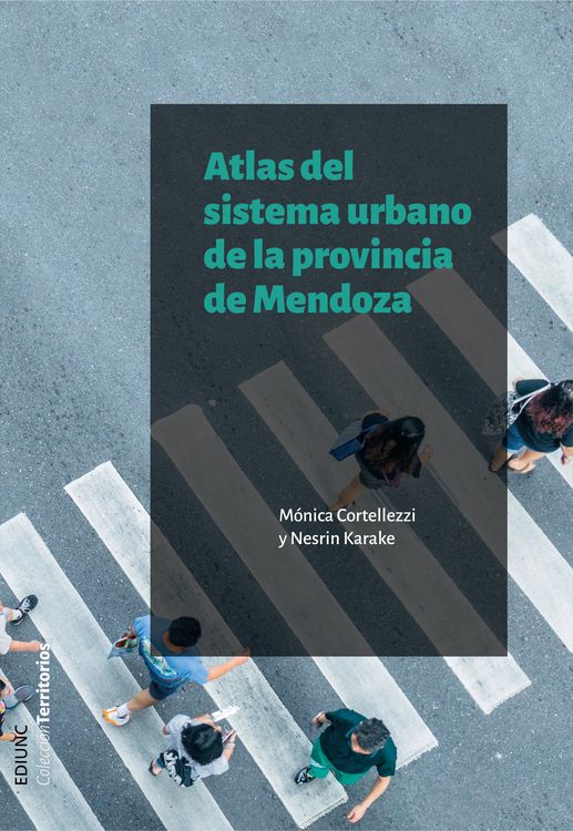 Produktbild: Atlas del sistema urbano de la provincia de Mendoza