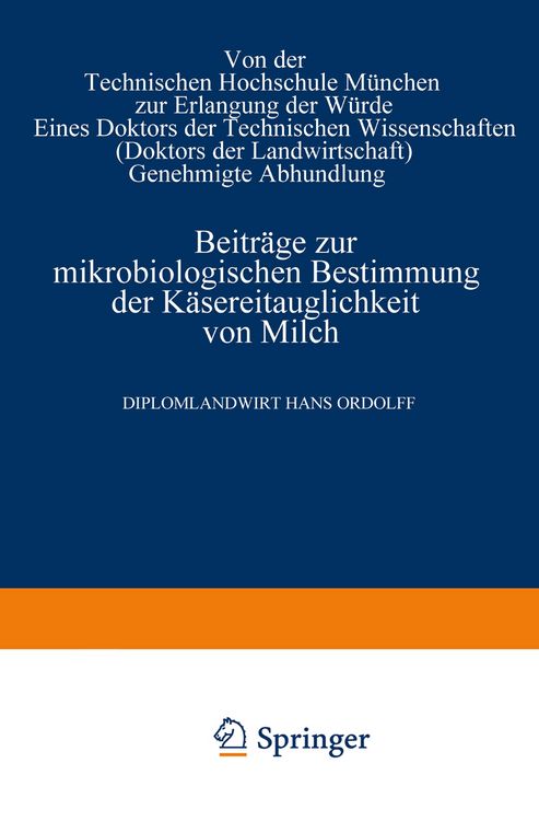 Produktbild: Beitr&auml;ge zur mikrobiologischen Bestimmung der K&auml;sereitauglichkeit von Milch