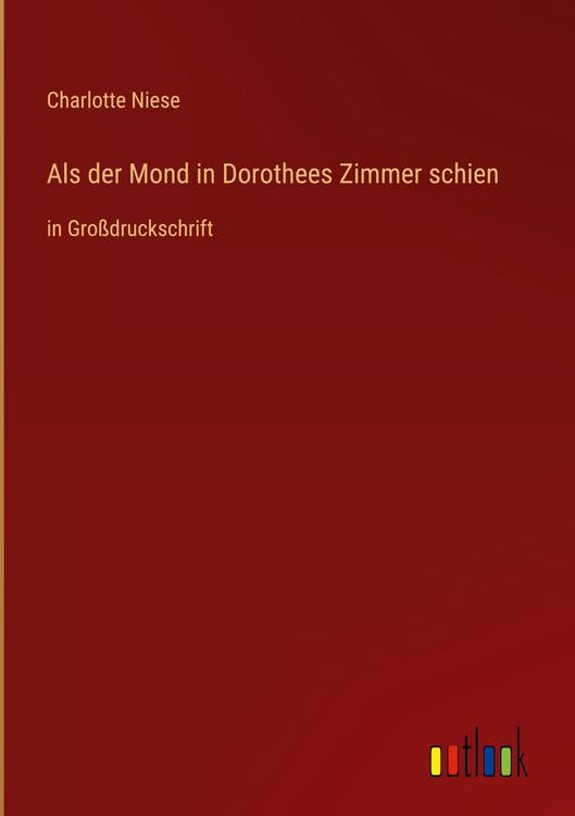 Produktbild: Als der Mond in Dorothees Zimmer schien