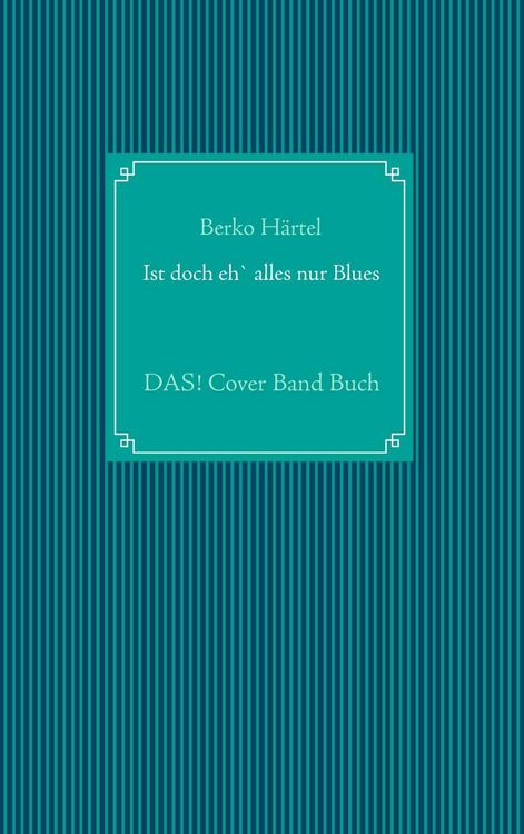 Produktbild: Ist doch eh' alles nur Blues