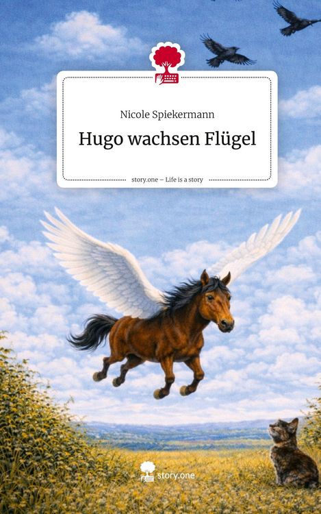 Produktbild: Hugo wachsen Fl&uuml;gel. Life is a Story - story.one