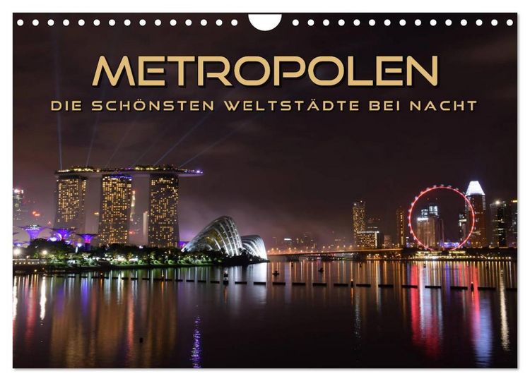 Produktbild: METROPOLEN - die sch&ouml;nsten Weltst&auml;dte bei Nacht (Wandkalender 2026 DIN A4 quer), CALVENDO Monatskalender