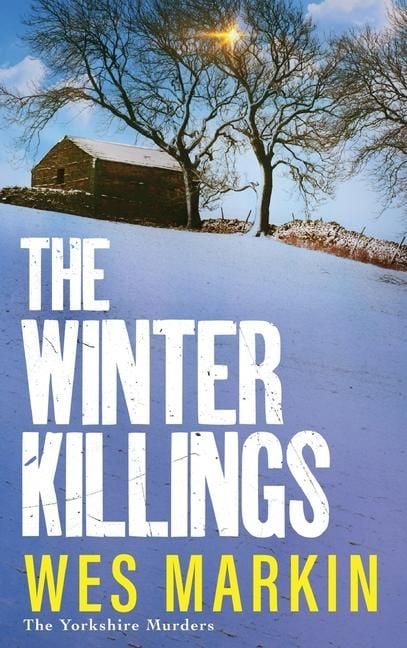 Bild vom Artikel The Winter Killings vom Autor Wes Markin