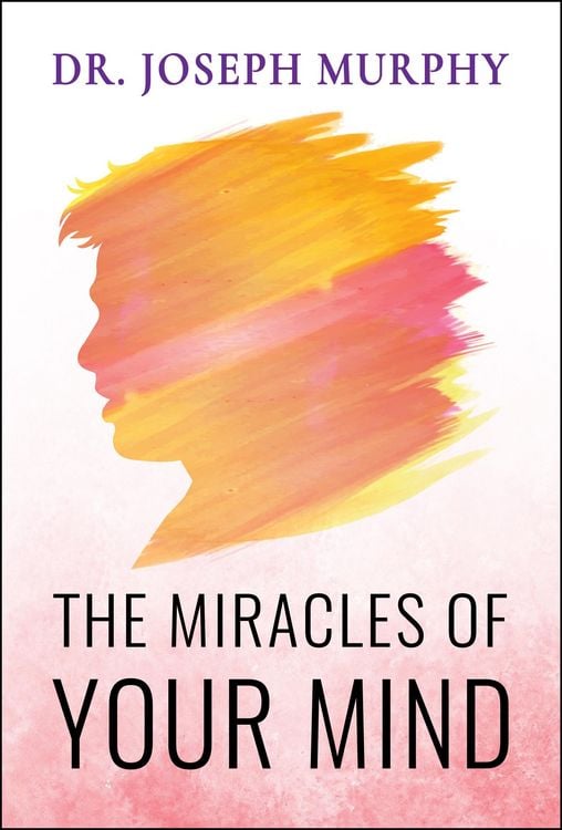 Produktbild: The Miracles of Your Mind