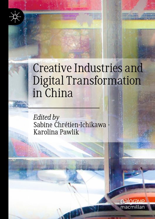 Produktbild: Creative Industries and Digital Transformation in China